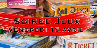 SOIRÉE JEUX DE SOCIÉTÉ